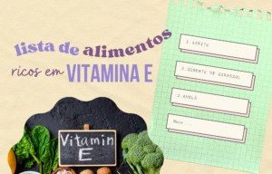 Quais os alimentos ricos em vitamina E
