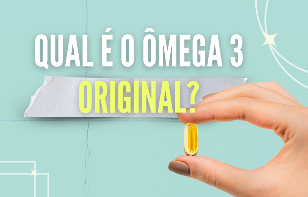 qual e o omega 3 original