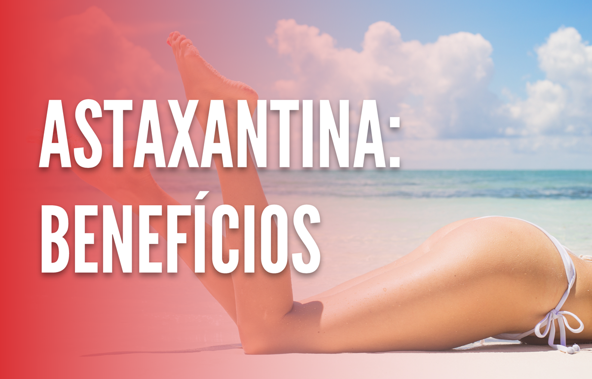 Astaxantina-beneficios